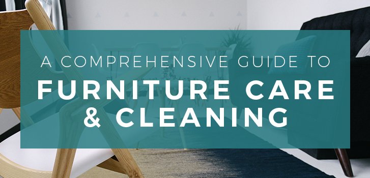 furniture cleaning and care