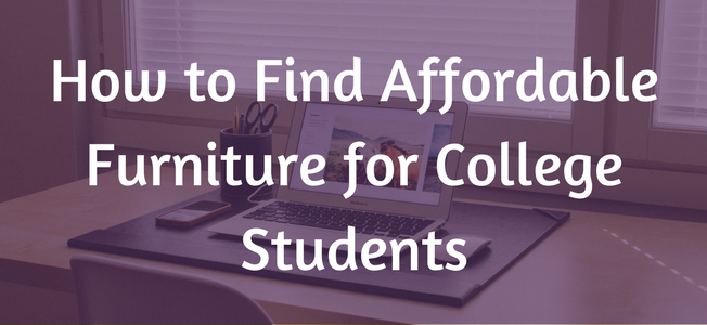 find affordable furniture for college students