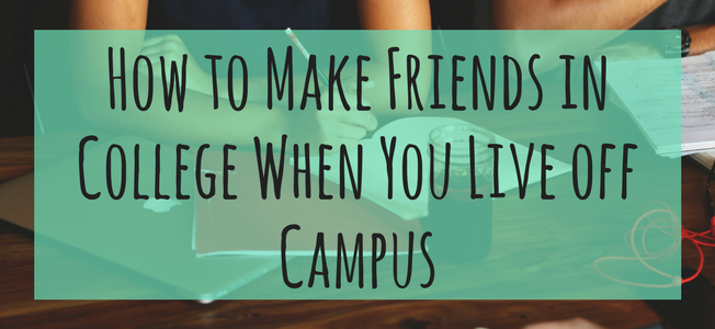 How to make friends in college